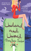 Couverture du livre « Undead and Unwed » de Mary Janice Davidson aux éditions Penguin Group Us