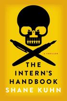 Couverture du livre « The Intern's Handbook » de Kuhn Shane aux éditions Simon & Schuster