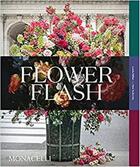 Couverture du livre « Flower flash » de Lewis Miller aux éditions The Monacelli Press