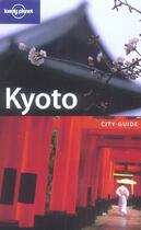 Couverture du livre « Kyoto » de Rowthorn Chris aux éditions Lonely Planet France