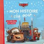 Couverture du livre « Mon histoire du soir : Cars : le juke box de Martin » de Disney aux éditions Disney Hachette