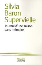 Couverture du livre « Journal d'une saison sans mémoire » de Silvia Baron Supervielle aux éditions Gallimard