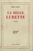 Couverture du livre « La belle lurette » de Henri Calet aux éditions Gallimard