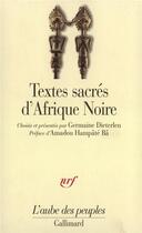 Couverture du livre « Textes sacrés d'Afrique noire » de Collectifs aux éditions Gallimard