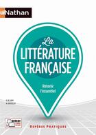 Couverture du livre « La littérature française (édition 2022) » de Cecile De Ligny et Manuela Rousselot aux éditions Nathan
