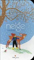 Couverture du livre « Neige » de Anais Brunet aux éditions Didier Jeunesse
