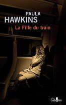 Couverture du livre « La fille du train » de Paula Hawkins aux éditions Gabelire