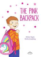 Couverture du livre « The pink backpack » de Olivier Dupin et Emilie Graebling aux éditions Circonflexe