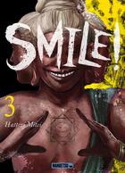 Couverture du livre « Smile! T03 » de Hattori Mitei aux éditions Mangetsu