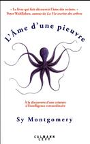 Couverture du livre « L'ame d'une pieuvre » de Sy Montgomery aux éditions Calmann-levy