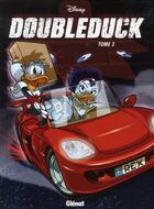 Couverture du livre « Donald ; doubleduck t.3 » de  aux éditions Glenat