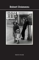 Couverture du livre « Robert doisneau - photo poche n 5 » de Robert Doisneau aux éditions Actes Sud