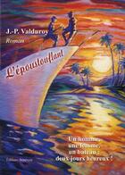 Couverture du livre « L'époustouflant » de J.-P. Valduroy aux éditions Benevent