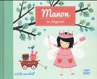 Couverture du livre « Les saisons de Manon : Manon se déguise » de Natalie Marshall aux éditions Langue Au Chat