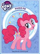 Couverture du livre « My Little Pony T.4 ; Pinkie Pie et la mystérieuse Alicorne » de  aux éditions Play Bac