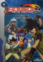 Couverture du livre « Beyblade - metal masters T.5 ; la rage de vaincre » de  aux éditions Les Livres Du Dragon D'or