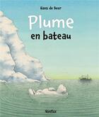 Couverture du livre « Plume en bateau » de Hans De Beer aux éditions Mijade