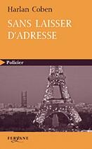 Couverture du livre « Sans laisser d'adresse » de Harlan Coben aux éditions Feryane