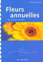 Couverture du livre « Fleurs Annuelles » de Philippe Ferret aux éditions Eugen Ulmer