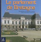 Couverture du livre « Le parlement de bretagne » de Irvoas-Dantec D. aux éditions Apogee