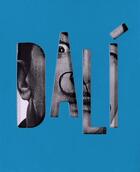 Couverture du livre « Dali ; catalogue de l'exposition » de Jean-Hubert Martin aux éditions Centre Pompidou