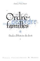 Couverture du livre « ORDRE ET DESORDRE DANS LES FAMILLES » de Pur aux éditions Pu De Rennes