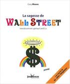Couverture du livre « La sagesse de Wall Street » de Gary Moore aux éditions Jouvence