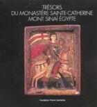 Couverture du livre « Tresors du monastere sainte-catherine - mont sinai (broche) » de  aux éditions Gianadda