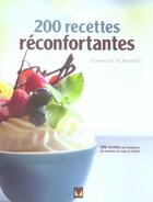 Couverture du livre « 200 recettes réconfortantes » de Johanna Burkhard aux éditions Modus Vivendi