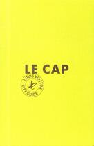 Couverture du livre « Le Cap » de  aux éditions Louis Vuitton