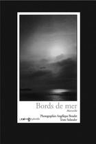 Couverture du livre « Bords de mer ; Marseille » de Angelique Boudet et Solander aux éditions Images Plurielles