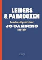 Couverture du livre « Leiders en Paradoxen » de Jo Sanders aux éditions Uitgeverij Lannoo