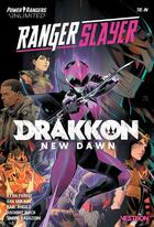 Couverture du livre « Power Rangers - unlimited : drakkon new dawn : ranger slayer » de Dan Mora et Raul Angulo et Ryan Parrott aux éditions Vestron