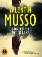 Couverture du livre « Dernier ete pour lisa » de Valentin Musso aux éditions Sixtrid