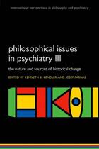 Couverture du livre « Philosophical issues in psychiatry III: The Nature and Sources of Hist » de Kenneth S Kendler aux éditions Oup Oxford