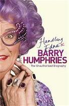 Couverture du livre « Handling Edna » de Barry Humphries aux éditions Orion