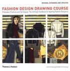 Couverture du livre « Fashion design drawing course (revised ed.) » de Armstrong aux éditions Thames & Hudson