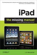 Couverture du livre « IPad: The Missing Manual » de Jude D. Biersdorfer aux éditions O Reilly