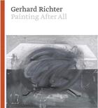 Couverture du livre « Painting after all : Gerhard Richter » de Wagstaff Sheena aux éditions Yale Uk