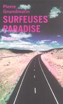 Couverture du livre « Surfeuses Paradise » de Pierre Grundmann aux éditions Hachette Litteratures