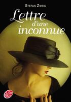 Couverture du livre « Lettre d'une inconnue » de Stefan Zweig aux éditions Livre De Poche Jeunesse