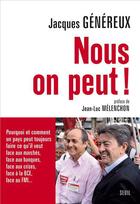 Couverture du livre « Nous on peut! » de Jacques Genereux aux éditions Seuil