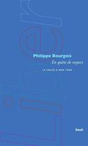 Couverture du livre « En quête de respect ; le crack à New York » de Philippe Bourgois aux éditions Seuil