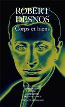 Couverture du livre « Corps et biens » de Robert Desnos aux éditions Gallimard
