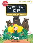 Couverture du livre « Je rentre en CP Tome 18 : boucle d'or et les trois ours » de Melanie Allag et Magdalena aux éditions Pere Castor