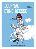 Couverture du livre « Le journal d'une déesse » de Teresa Buongiorno aux éditions Flammarion Jeunesse