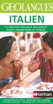 Couverture du livre « Italien ; 15 minutes par jour seulement pour comprendre et parler » de Francesca Logi aux éditions Nathan