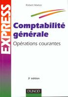 Couverture du livre « Comptabilite Generale ; Operations Courantes » de Robert Maseo aux éditions Dunod