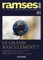 Couverture du livre « Ramsès 2021 ; le grand basculement ? » de Thierry De Montbrial et Dominique David aux éditions Dunod