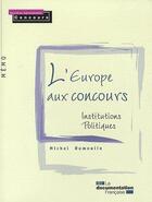 Couverture du livre « L'Europe aux concours ; institutions politiques » de  aux éditions Documentation Francaise